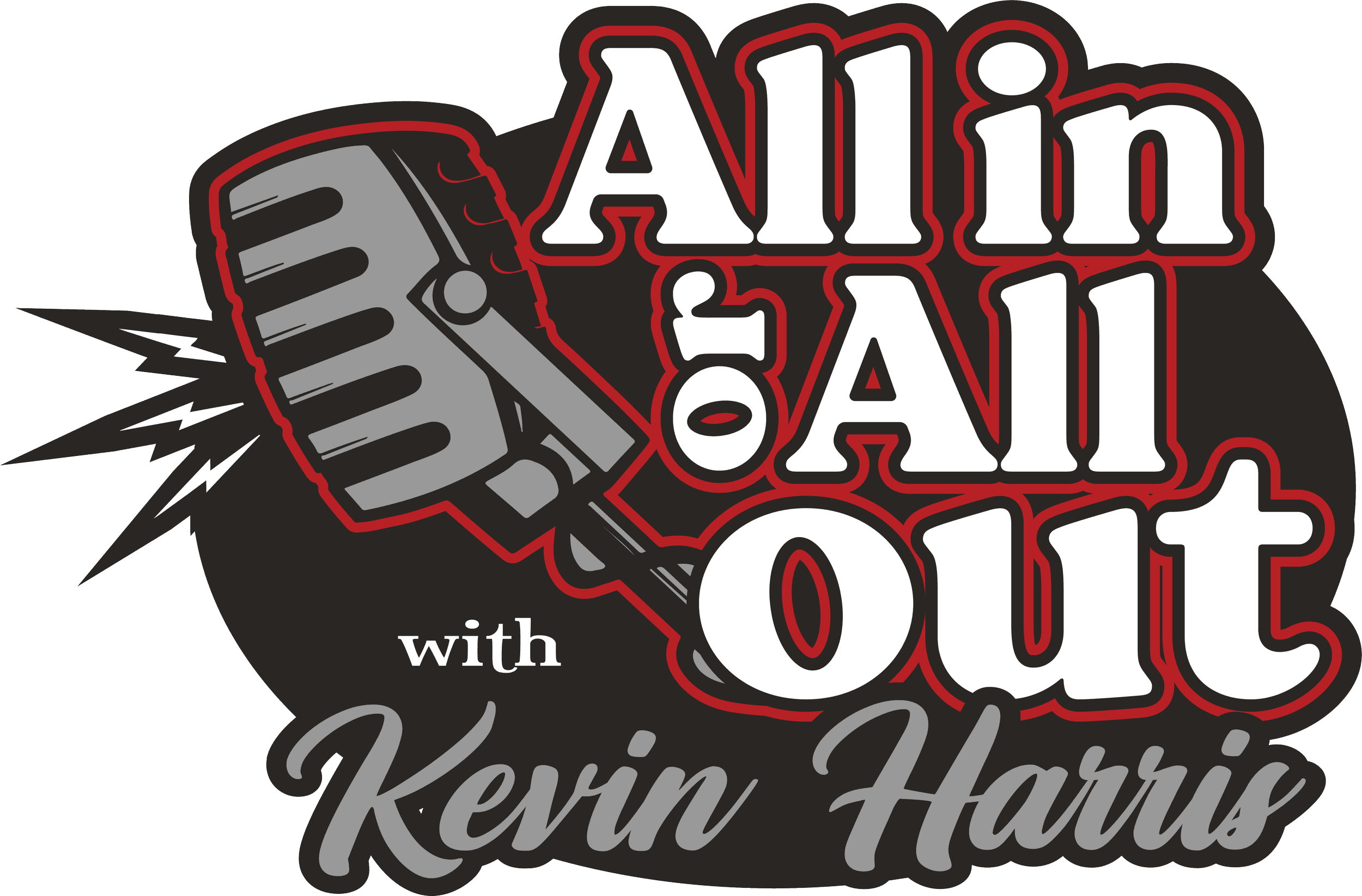 All In or All Out with Kevin Harris